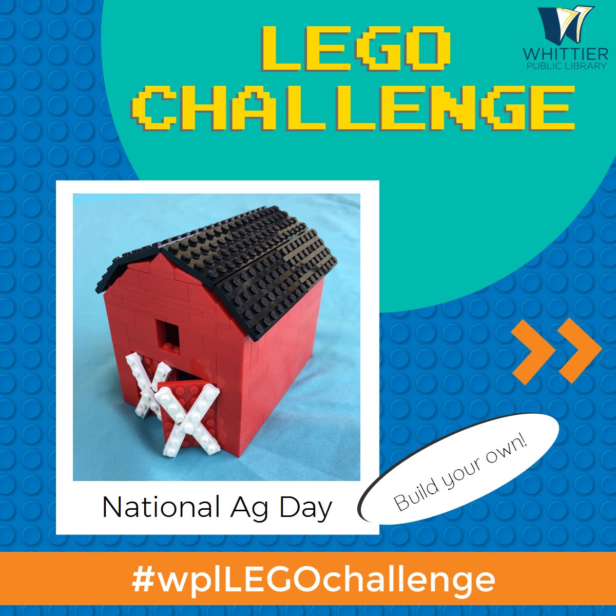 WhittierPubLib's tweet photo. It’s National Ag Day.  That’s short for “Agriculture,” so let’s celebrate by building something from the farm.
Use the hashtag #wpllegochallenge https://t.co/EO24Kk6Zpq