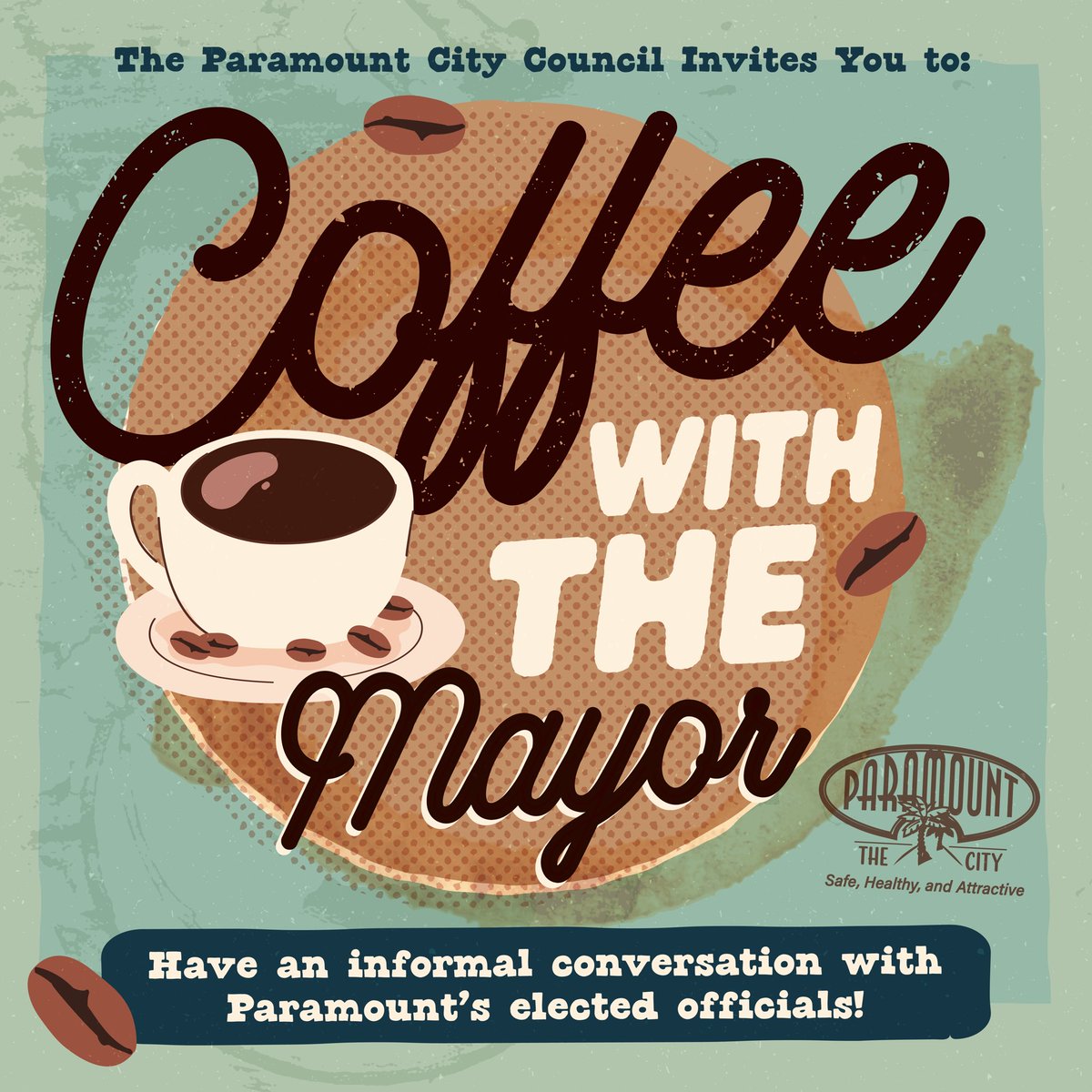 The next Coffee with the Mayor, an informal chat with Paramount’s elected officials, will be this Sat., Mar. 26 from 9am to 11am at Starbucks on Downey and Rosecrans. Come out and share your thoughts, opinions, ideas, and more about Paramount.