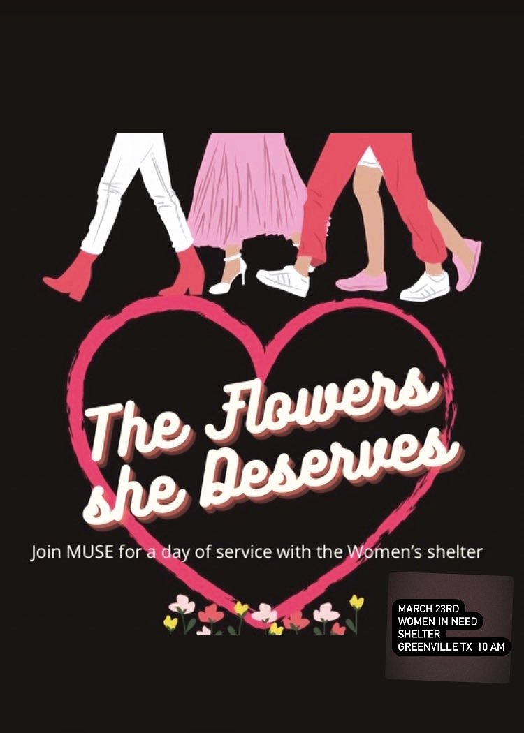 muse_tamuc's tweet photo. Join us this Wednesday  on March 23rd  @ 10 am at the Women In Need Shelter in Greenville as we provide service !  The Flowers She Deserves Community Event is back in full 

Dm @muse_tamuc for more information with regards to community service.

💗🌸 https://t.co/vDHxNC0zby