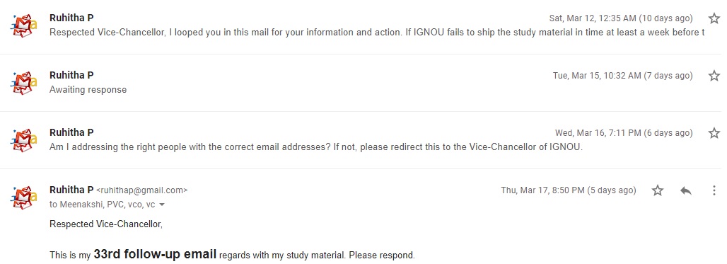 Ruhitha2's tweet photo. @OfficialIGNOU @IGNOUHelp_in @IgnouVc  I have done numerous follow-ups with you people (33 emails) about the study material I paid in Jan 2021 which I didn't receive and now exams are in progress. Now, no reply too for the emails I sent. https://t.co/YIh3kdUXLi