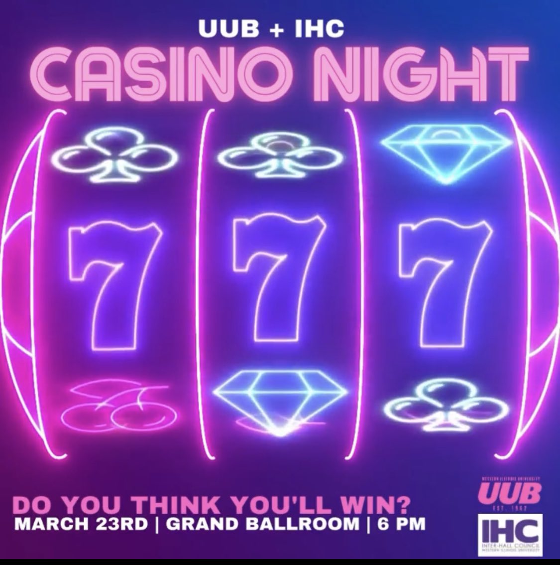 Join UUB and IHC for Casino night Wednesday in the Grandball Room @ 6pm