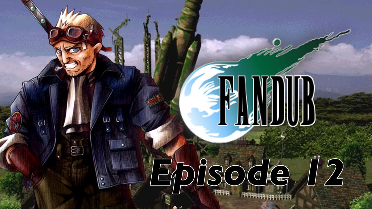 FFVIIFandub's tweet photo. Episode 12 of the #Fandub is here! Thank you, #voiceactors, so much for the amazing #acting and contribution. Enjoy the show everyone!
Episode link -> https://t.co/5dAnpdRepu
#FinalFantasy #FinalFantasyVII #CidHighwind #RocketTown https://t.co/05Kw46if1R