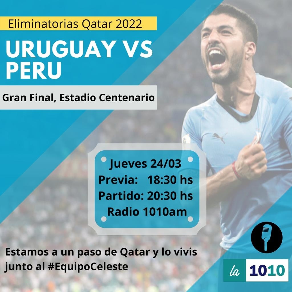 SebasM_26's tweet photo. Este jueves te contamos el partido más importante para Uruguay de los últimos meses, nos jugamos la clasificación al mundial.
Relata 🗣️ @FabriArancet11
Comentan 🎙️ @CElizalde_013 @FreiraAndres
📻 @Radio1010uy

Los esperamos!

🇺🇾Vs🇵🇪

#RumboaQatar2022 https://t.co/ohr6yiWRE9