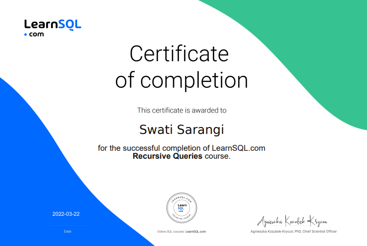 SwatiSarangi10's tweet photo. Day-51[22.03.2022] 
#100DaysOfCode  
In https://t.co/lrwVXL1uk5,Completed from Track-Learn SQL from A to Z >Course 6-Recursive Queries Ch6-Final Quiz->Course completed Recursive Queries ✅
Started Course 7- Group By Extensions
#SQL #WomenWhoCode #coursecompleted https://t.co/yBp8o7zc4F