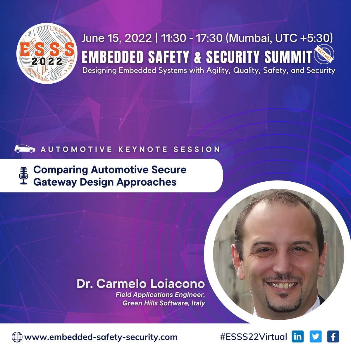 ESSSUMMIT's tweet photo. #ESSS22Speakers: We are excited to announce Carmelo Loiacono, Field Applications Engineer, @GreenHillsPR as the #Keynote speaker for the #Automotive track at #ESSS22Virtual.
Register at: https://t.co/0gZsOrTVhK. Date: 15th June | Time: 11:30 - 17:30 IST (Mumbai, UTC +5.30). https://t.co/ojiH9fvGog