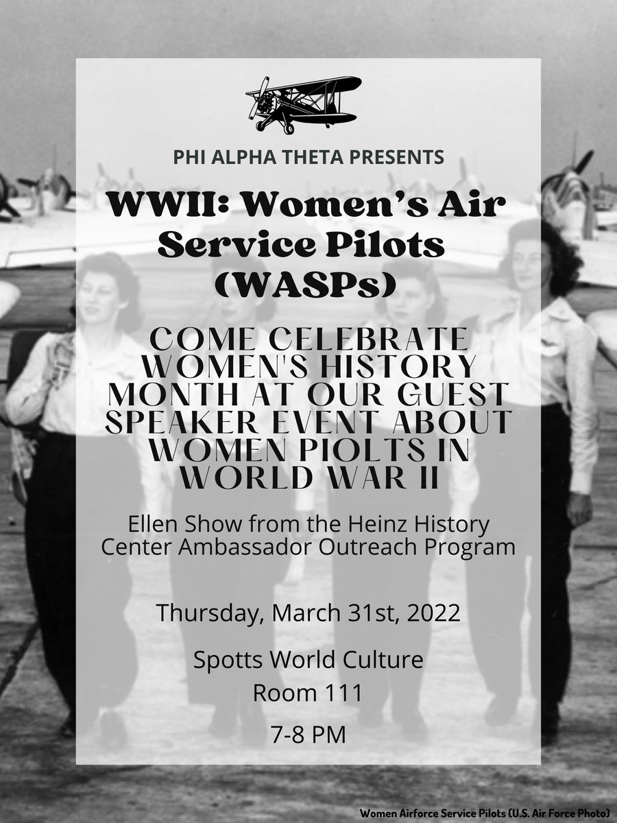 SRU_PAT's tweet photo. Come join us for this awesome guest speaker opportunity! Celebrate Women's History Month by learning about the WASPs in WWII. https://t.co/RwCsfHR7G7