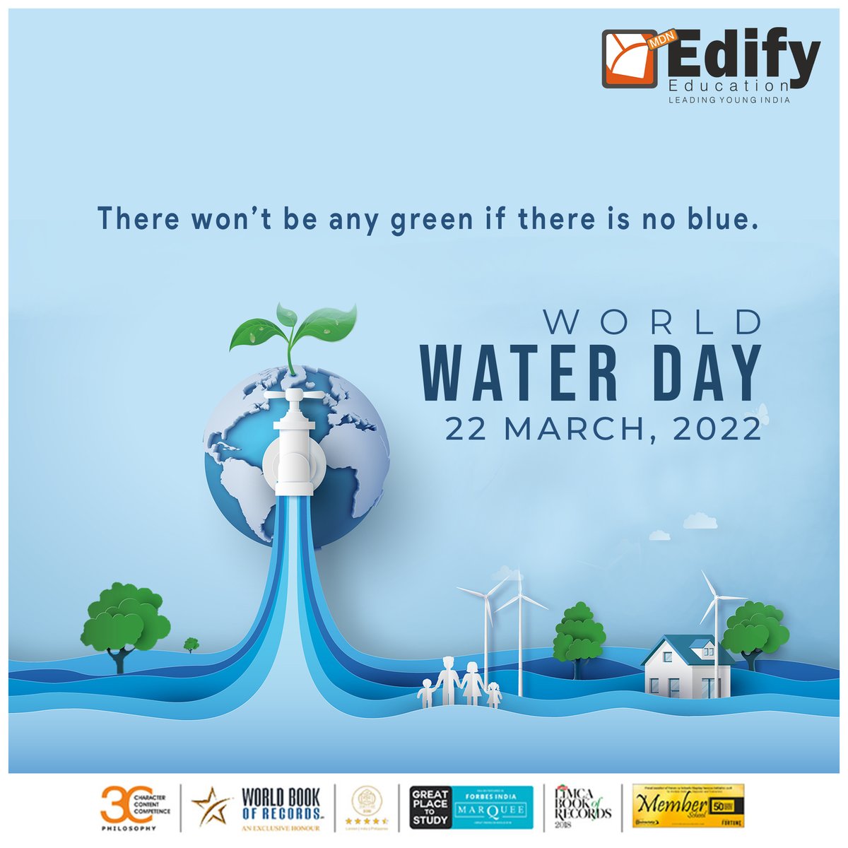 mdnedify's tweet image. There won't be any green if there is no blue.
#WorldWaterDay #Water #waterday #edifyeducation #edifyschool