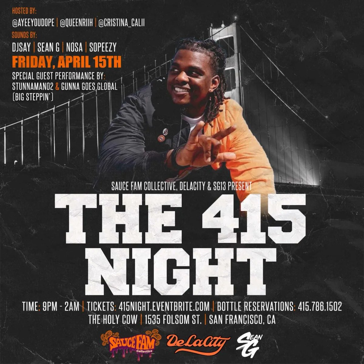 DeLaCity415's tweet photo. ERRAAAYYYYโผ๏ธโผ๏ธ We got something special for THE CITY! APRIL 15TH #SauceFamCollective @SayHeyKiid @DeeJaySeanG & #DeLaCity PRESENT #THE415NIGHT ๐โจ
We got @stunnaman02 & @GunnaGoesGlobal in the buildin'! ! It's bout to be a movie ๐ฌ๐ฅ๐ฟ #bigsteppin
https://t.co/pwVQAimDPD https://t.co/etvzNsolh5
