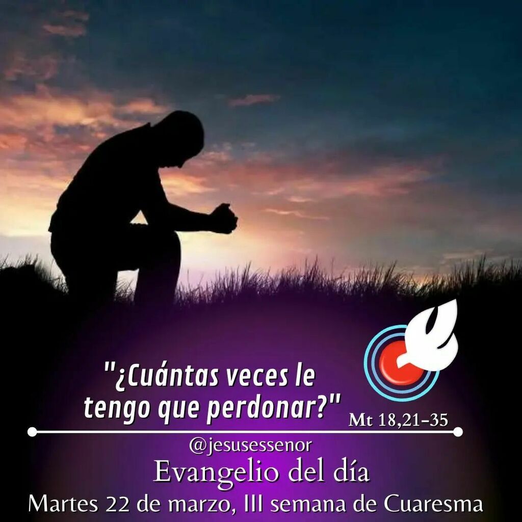 ccjesusessenor's tweet photo. Lectura del Santo Evangelio según San Mateo 18,21-35 

En aquel tiempo, se adelantó Pedro y preguntó a Jesús: 

- «Señor, si mi hermano me ofende, ¿cuántas veces le tengo que perdonar? ¿Hasta siete veces?» 

Jesús le contesta: 

- «No te digo hasta siete… https://t.co/CmXc1LEzdN https://t.co/3ktWYiiPbc
