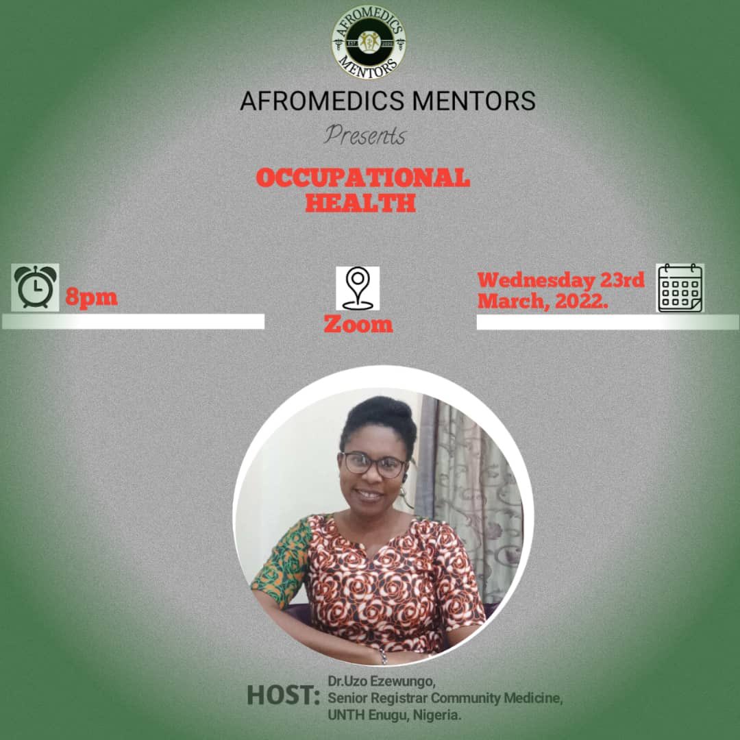 AfroMedics is inviting you to a scheduled Zoom meeting. 

Topic: Occupational Health 
Time: Mar 23, 2022 08:00 PM Africa/Lagos 

📌Ask for zoom link in DM