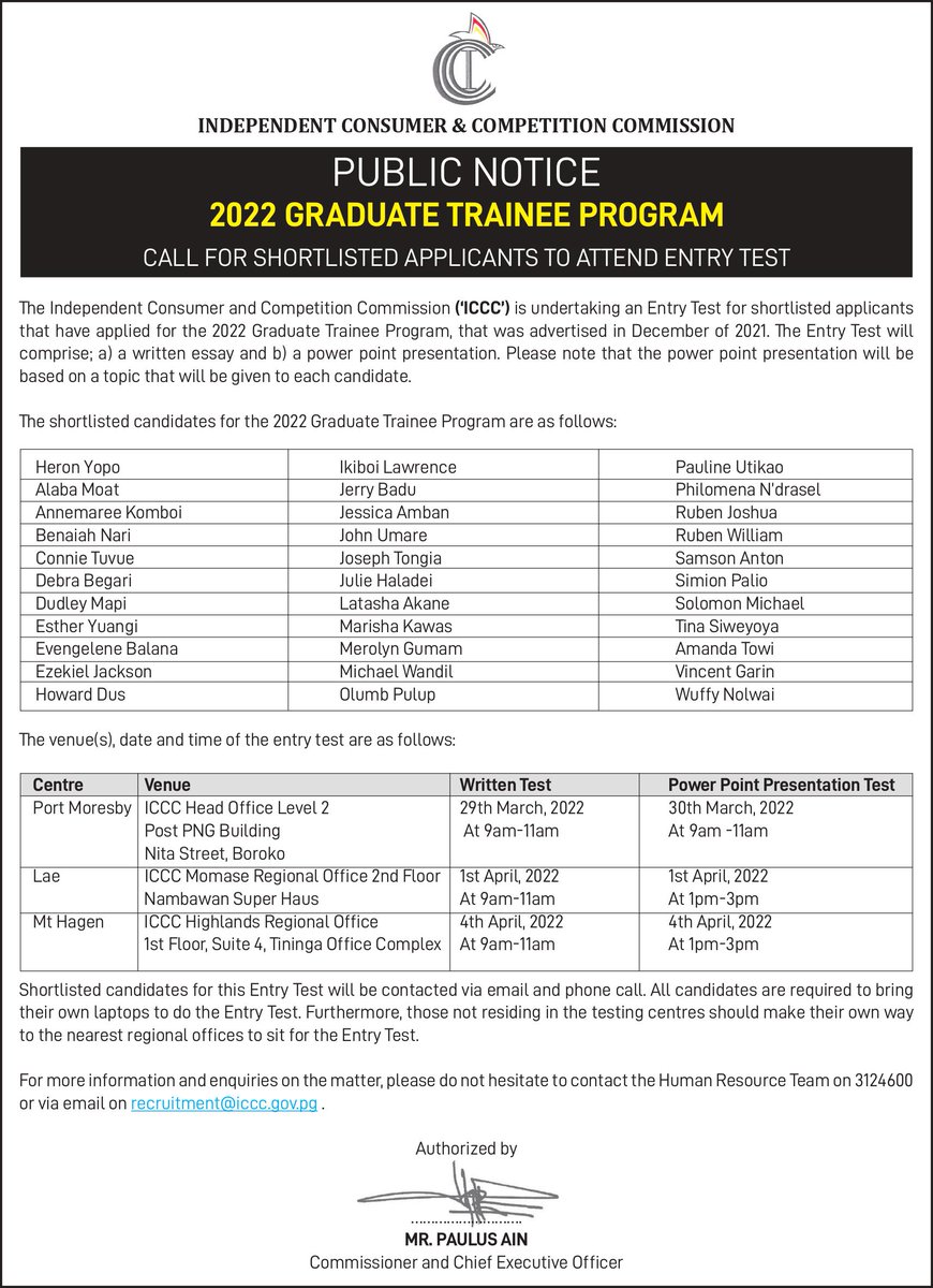 ICCCpng's tweet photo. The ICCC is undertaking an Entry Test for shortlisted applicants that have applied for the 2022 Graduate Trainee Program, that was advertised in December of 2021. 
For more info please contact the Human Resource Team on 3124600 or via email on recruitment@iccc.gov.pg. https://t.co/LQAcx87eFM