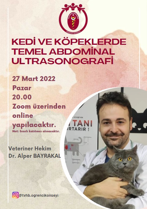 Dr. Alper BAYRAKAL hocamızın "Kedi ve Köpeklerde Temel Abdominal Ultrasonografi" konulu konferansına kayıt için instagram adresimize mesaj yoluyla ulaşabilirsiniz. 🙏🏻

TVHB Öğrenci Konseyi Instagram 👇🏻👇🏻 instagram.com/tvhb.ogrenciko…