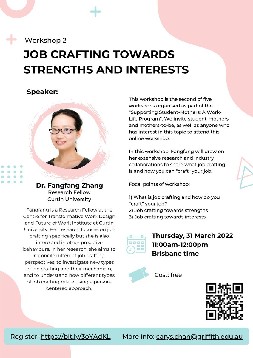 Student-mothers - We welcome you to register for our online workshop "Job Crafting Towards Strengths and Interests"! This workshop is facilitated by Dr. Fangfang Zhang from Curtin University Thursday, 31 March, 11am-12pm (Brisbane time). bit.ly/3oYAdKL