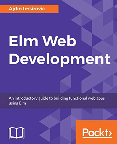 Andreajramoss's tweet photo. Download Mobi
✦✦Elm Web Development: An introductory guide to building functional web apps using Elm✦✦
◍ 
◍
by : Ajdin Imsirovic https://t.co/pz9zMSKhhb