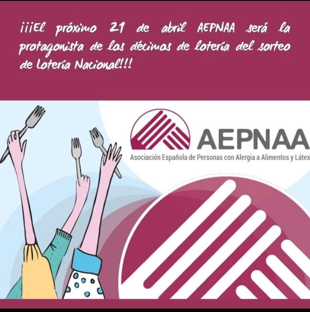 PresidenteAEPN1's tweet photo. Ya están a la venta en todas las administraciones de lotería los billetes del sorteo de Lotería Nacional del próximo 21 de abril, dedicado a #AEPNAA. Gracias a la SELAE por ayudarnos a difundir la #alergiaalimentos https://t.co/2sQHxRnj2X