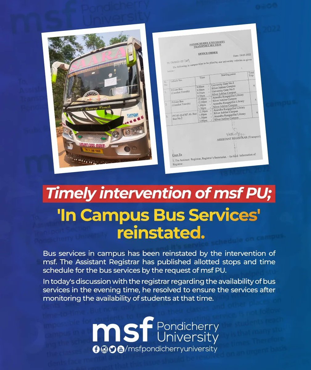 msf_pondiuni's tweet photo. Bus services in campus has been reinstated by the intervention of msf. The Assistant Registrar has published allotted stops and time schedule for the bus services by the request of msf PU. 
#msfpondicherryuniversity https://t.co/JjwdPNnQkv