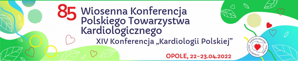 Polish Heart Journal (@heart_polish) on Twitter photo Szanowni Państwo,
W dniach 22–23 kwietnia 2022 r. odbędzie się 85. Wiosenna Konferencja Polskiego Towarzystwa Kardiologicznego <a href="/PTKardio/">Polskie Towarzystwo Kardiologiczne</a> i XIV Konferencja "Kardiologii Polskiej".
Serdecznie zapraszamy do udziału w wydarzeniu: stacjonarnie oraz online wiosennakp.ptkardio.pl. Szanowni Państwo,
W dniach 22–23 kwietnia 2022 r. odbędzie się 85. Wiosenna Konferencja Polskiego Towarzystwa Kardiologicznego <a href="/PTKardio/">Polskie Towarzystwo Kardiologiczne</a> i XIV Konferencja "Kardiologii Polskiej".
Serdecznie zapraszamy do udziału w wydarzeniu: stacjonarnie oraz online wiosennakp.ptkardio.pl.