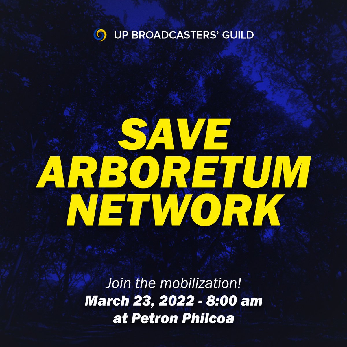 upbroadguild's tweet photo. Together with @SaveArboNetwork , the UP Broadcasters' Guild invites the UP community to stand with the residents of Pook Arboretum in a mobilization tomorrow, March 23, in the call for #DevelopmentForAll

Assembly will be at Petron Philcoa @ 8am.

#UPNotForSale
#SaveArboretum https://t.co/2vbiQwQn7V