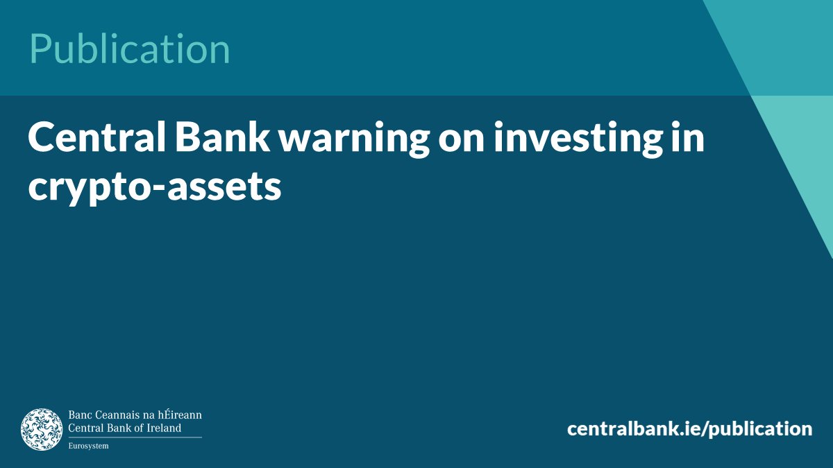 The Central Bank has today issued a fresh warning ❗️ on the risks of  investing in crypto assets, as part of a European-wide campaign by the  European Supervisory Authorities: https://t.co/G3joUvctrO