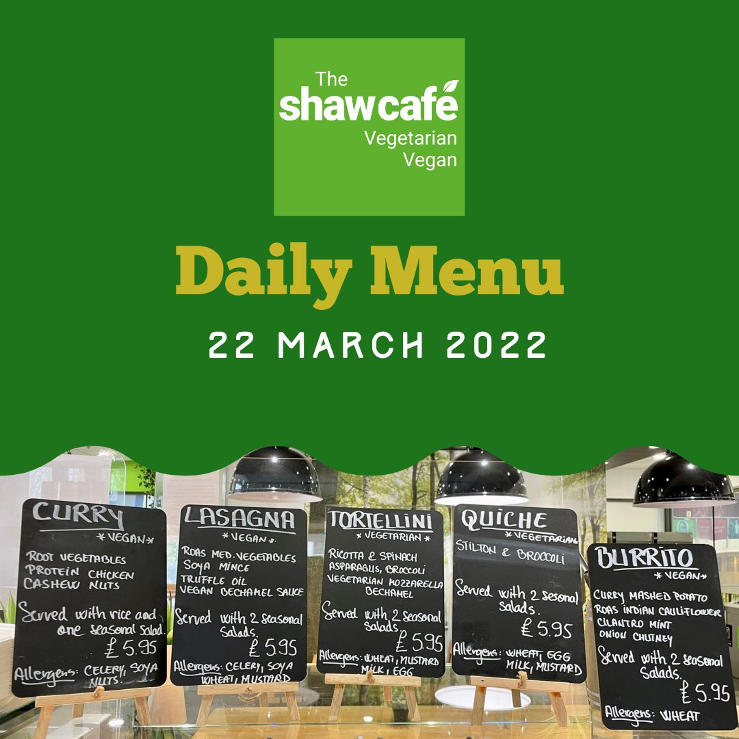 LSEcatering's tweet photo. The Shaw Cafe: today's menu
Come visit us and try our vegan & vegetarian options
Mon – Fri from 8.30–16.00
We are on Kingsway in the New Academic Building (NAB)
Open To Members Of The Public
#shawcafe #lse #lsecampus #students #vegan #vegetarian #food #lsecatering #london https://t.co/zVJIEcJiSd