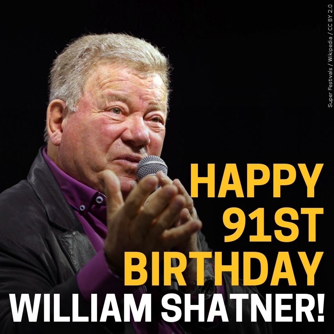 Happy 91st Birthday William Shatner! He is best known for playing Captain Kirk in \"Star Trek\". 