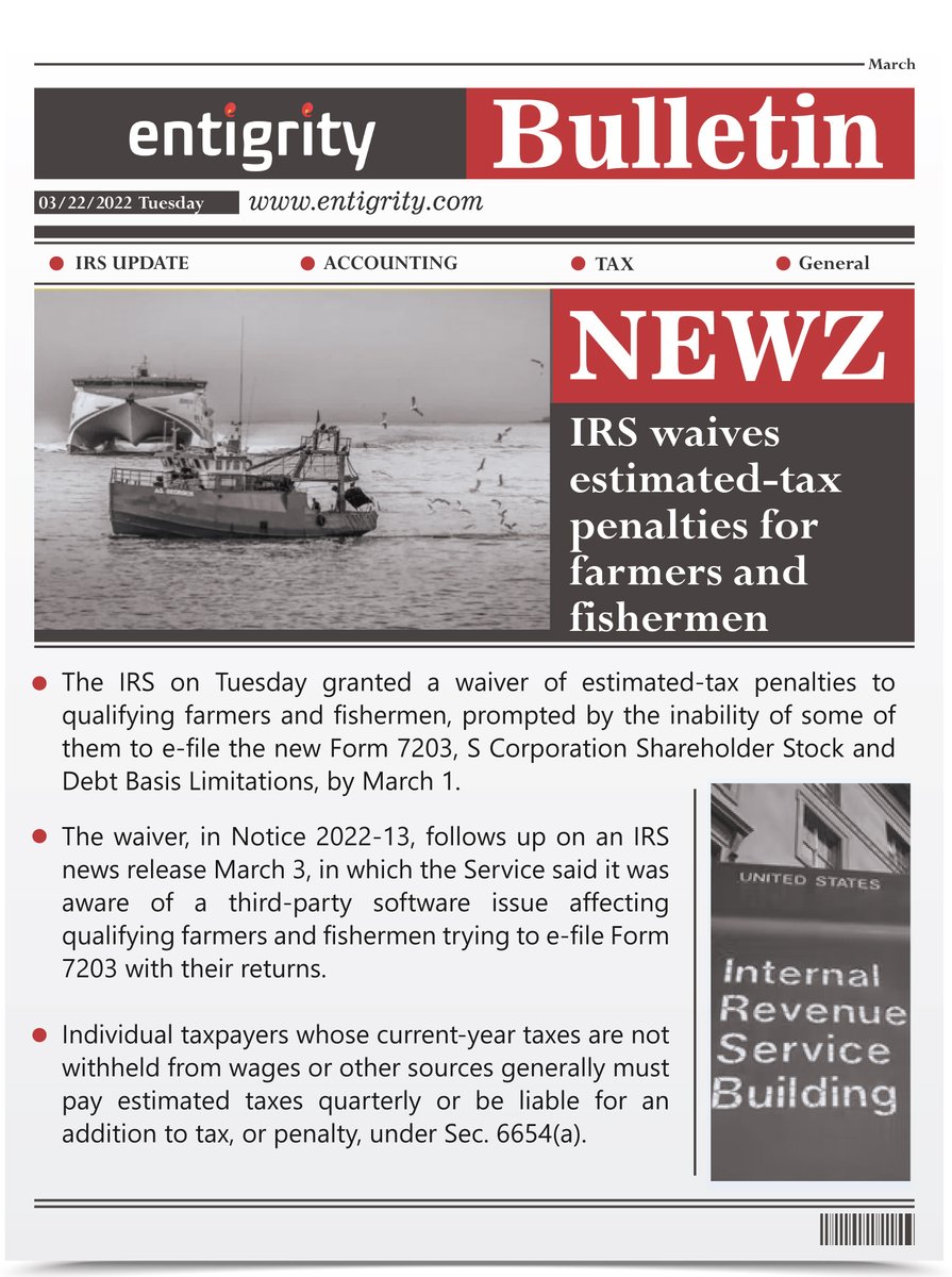 Entigrity Bulletin 22/03/2022
Follow us for daily updates.

#tax #irsupdates #entigritybulletin