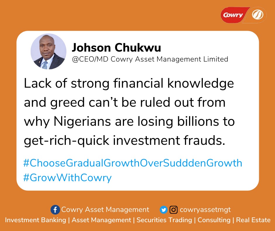 CowryAssetMgt's tweet image. Get the right knowledge on how to best grow your finances and be willing to wait and watch your money grow over time. Then, you will stop being a victim to Get-Rich-Quick investment fraud.