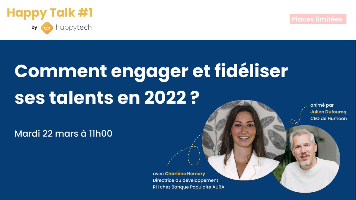 🎤1er Webinaire Happytalk : Comment engager et fidéliser vos talents en 2022 ? par @Humoon et @BanquePopulaire ⏱️ RDV à 11h00 ce matin 📌 Au programme : solutions, bonnes pratiques, débat Il est encore temps de vous inscrire 👉 hubs.ly/Q016fmvF0 #rh #webinaire