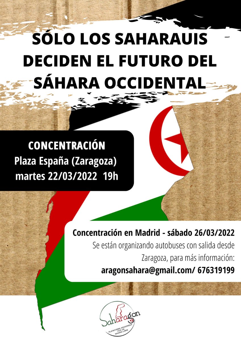 FASaragon's tweet photo. La decisión del Gobierno sobre el Sahara es contraria al derecho internacional.
Los derechos de la población saharaui deben ser garantizados, incluido su derecho a la autodeterminación.
▶️Hoy martes 22 de marzo 
📢CONCENTRACIÓN 
🕖19 horas en Plaza de España #Zaragoza https://t.co/ed8GAV8eLt