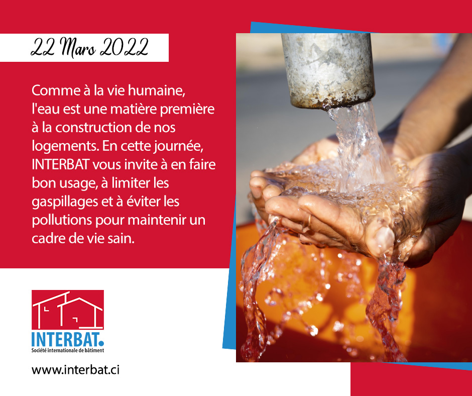 InterbatCI's tweet photo. 22/03: Journée mondiale de l'eau
Interbat vous invite à en faire bon usage et à éviter les pollutions pour maintenir un cadre de vie sain.
- -
World water day
Interbat invites you to make good use of it and avoid pollution to maintain a healthy living environment.
#Interbat https://t.co/QZKszWOTmS