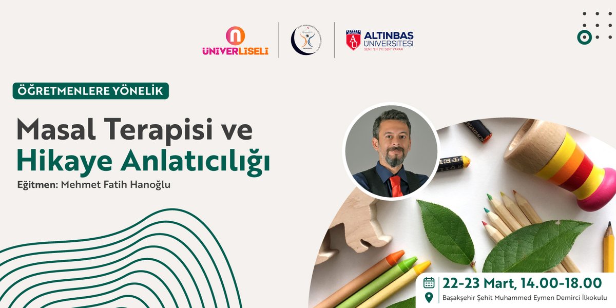 Eğitmen @FatihHanoglu , <a href="/AltinbasUniv/">Altınbaş Üniversitesi</a> iş birliğiyle 22-23 Mart tarihlerinde "Masal Terapisi ve Hikaye Anlatıcılığı" isimli seminerde öğretmenlerle buluşuyor!