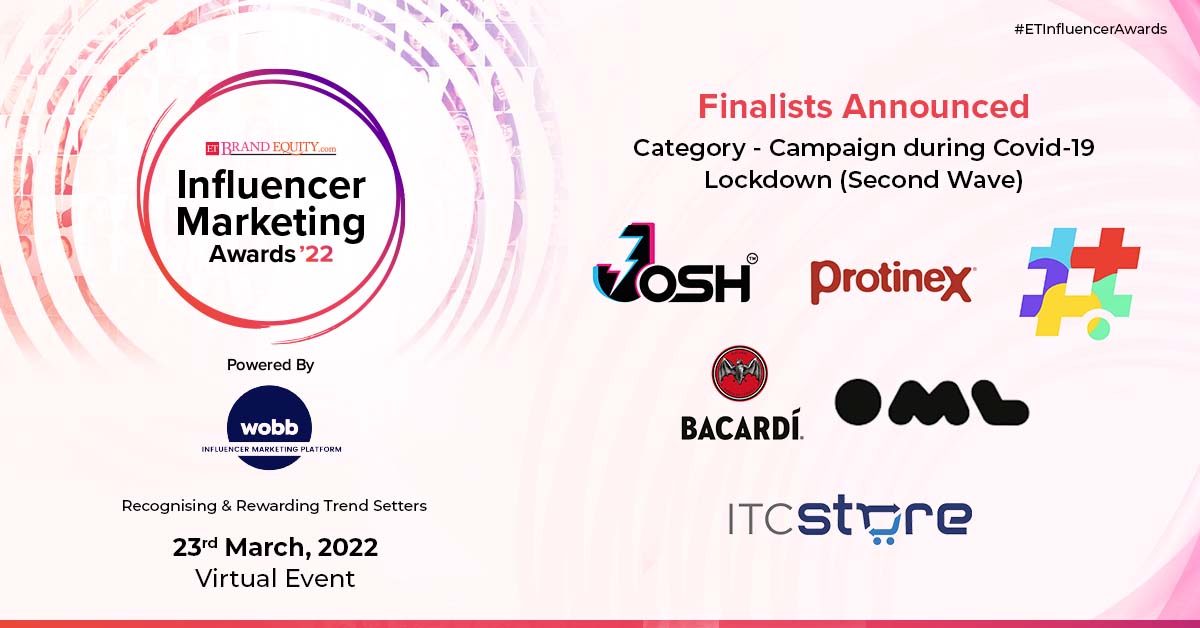 ETBrandEquity's tweet photo. #ETInfluencerAwards: Here’s announcing the Shortlists under 'Campaign during Covid-19 Lockdown (Second Wave)' category. Sincere congratulations to you all!👏
- @OfficialJoshApp & #VerSeInnovation
- @ProtinexIndia & #Schbang
- #Bacardi1862India & #OML
- #ITCStore & #ITCSixthSense https://t.co/U330Yd3r1u