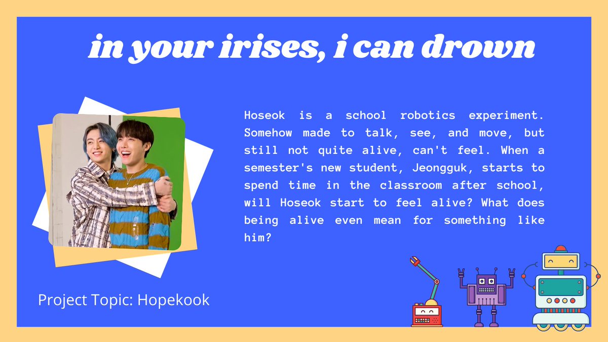 📚 in your irises, i can drown 📚

📁 Teen and Up Audiences
🏫 #HOPEKOOK || 2k

✂️ University AU
✂️ Android Hoseok x student Jungkook
✂️ Stranger to lovers, slow burn

🖇️ archiveofourown.org/works/37820368…