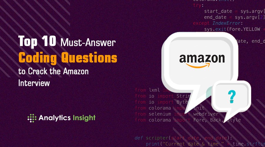 analyticsinme's tweet image. Top 10 Must-Answer Coding Questions to Crack the Amazon Interview
bit.ly/3wokoli
#CodingQuestions #Amazon #HowtoPrepareforAmazonInterview #TopCodingQuestions #TopCodingQuestionsandAnaswers #coding #AI #AINews #AnalyticsInsight #AnalyticsInsightMagazine