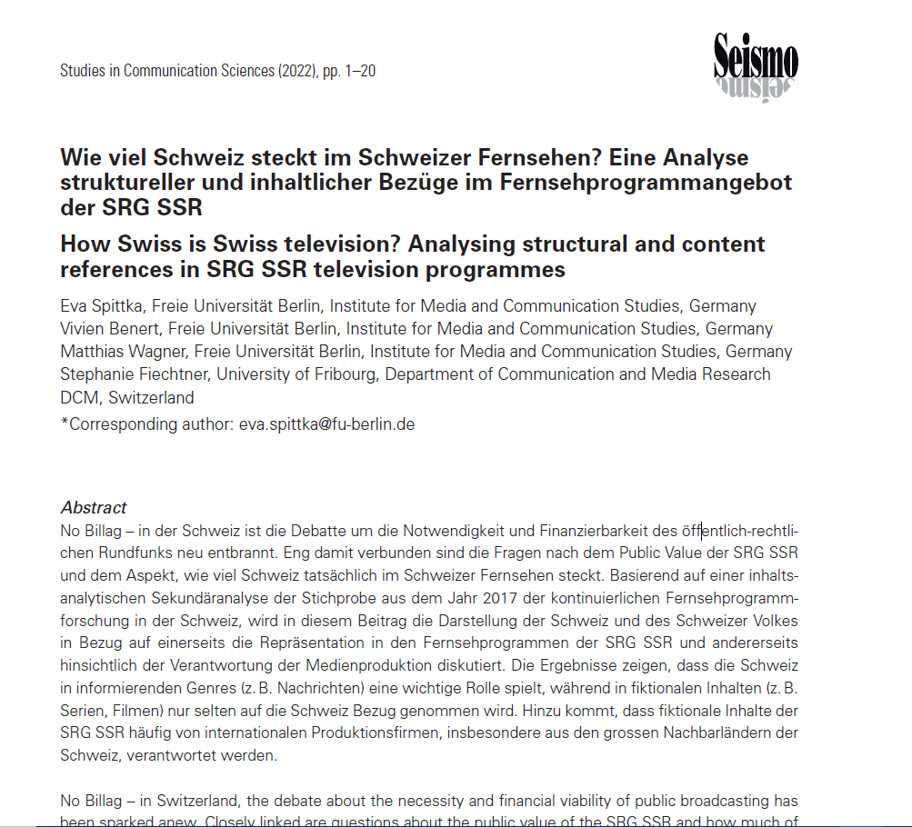 How Swiss is Swiss television❓ 

Eva Spittka, Vivien Benert, Matthias Wagner <a href="/pukberlin/">IfPuK FU Berlin</a> and Stephanie Fiechtner <a href="/dcm_unifr/">DCM Uni Fribourg</a> conducted a quantitative content analysis of <a href="/SRGSSR/">SRG SSR</a> TV programs. 

See the results #onlinefirst #openaccess:
👉hope.uzh.ch/scoms/article/…