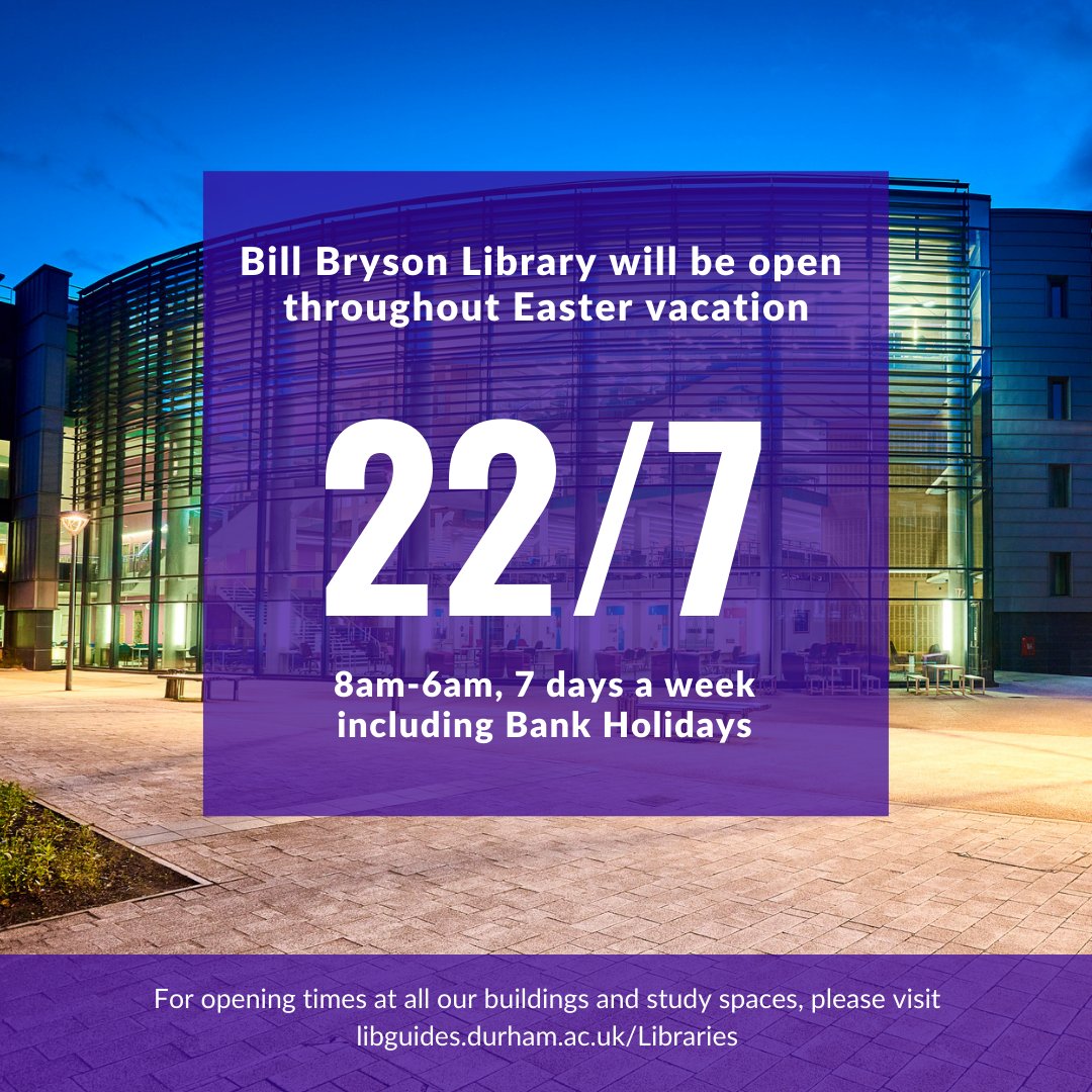 dulib's tweet photo. Just a reminder that Bill Bryson Library will still be open 22/7 throughout the Easter Vacation 🥳
#DULib #BillBrysonLibrary https://t.co/YycDVtHFza