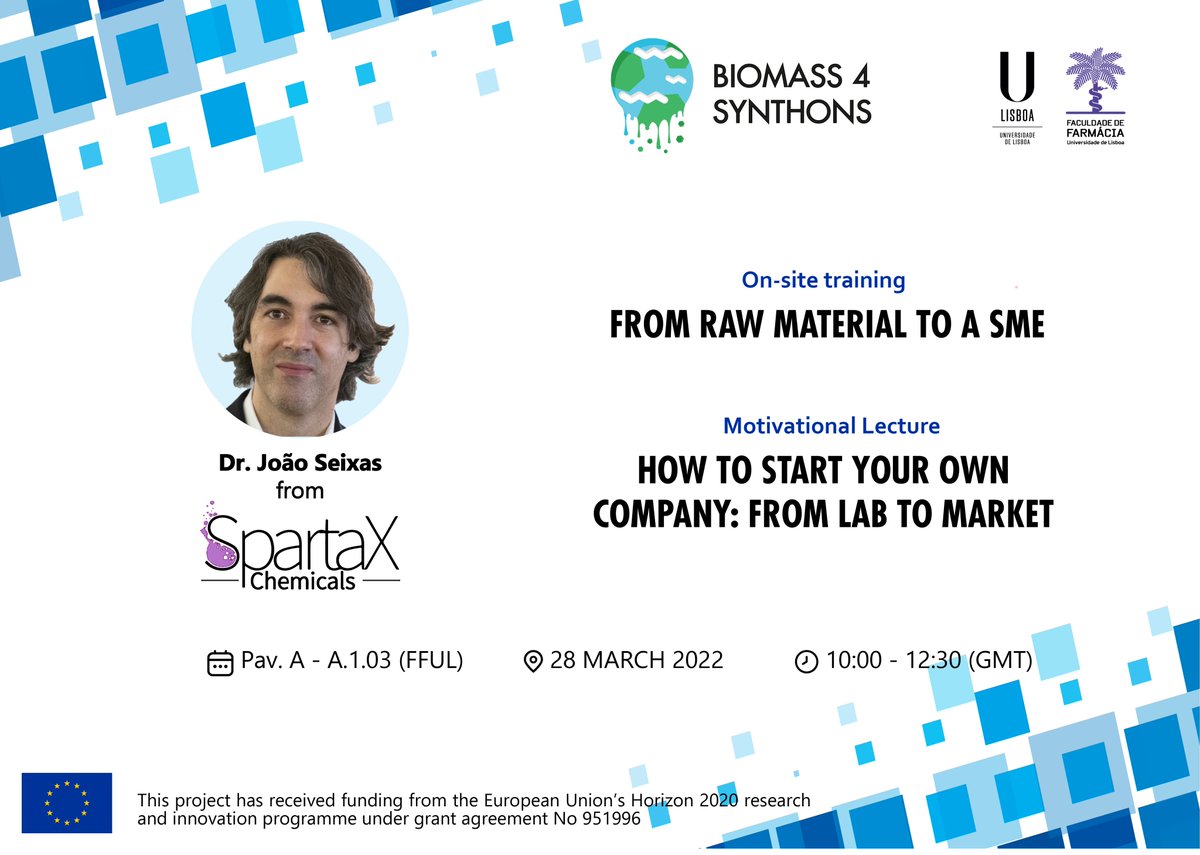 Biomass4Synthon's tweet photo. We are pleased to announce the next on-site training at @facfarmaciaUL + motivational lecture 👨‍🏫

🗣️Dr. João Seixas
📍Faculty of Pharmacy, University of Lisbon
📅28 March 2022
⏰10:00-12:30 (Lisbon Time)

Join us! 

ℹ️Check our website for more info https://t.co/QRwnEitTmC