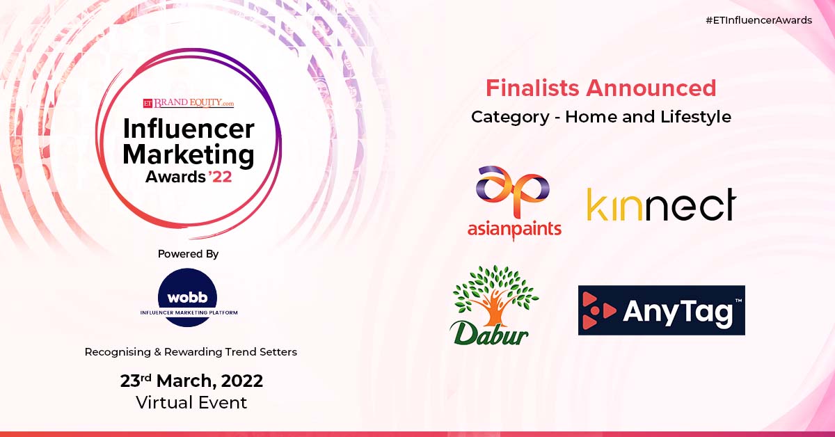 ETBrandEquity's tweet photo. The wait is over: Here are the Shortlists for #ETInfluencerAwards 2022. We witnessed great work under the ‘Home and Lifestyle’ category.
- @asianpaints & #Kinnect
- #DaburIndia & #AnyTag
Register for Awards Night: https://t.co/XyHM6MoxR1 https://t.co/BybKJPj3p3