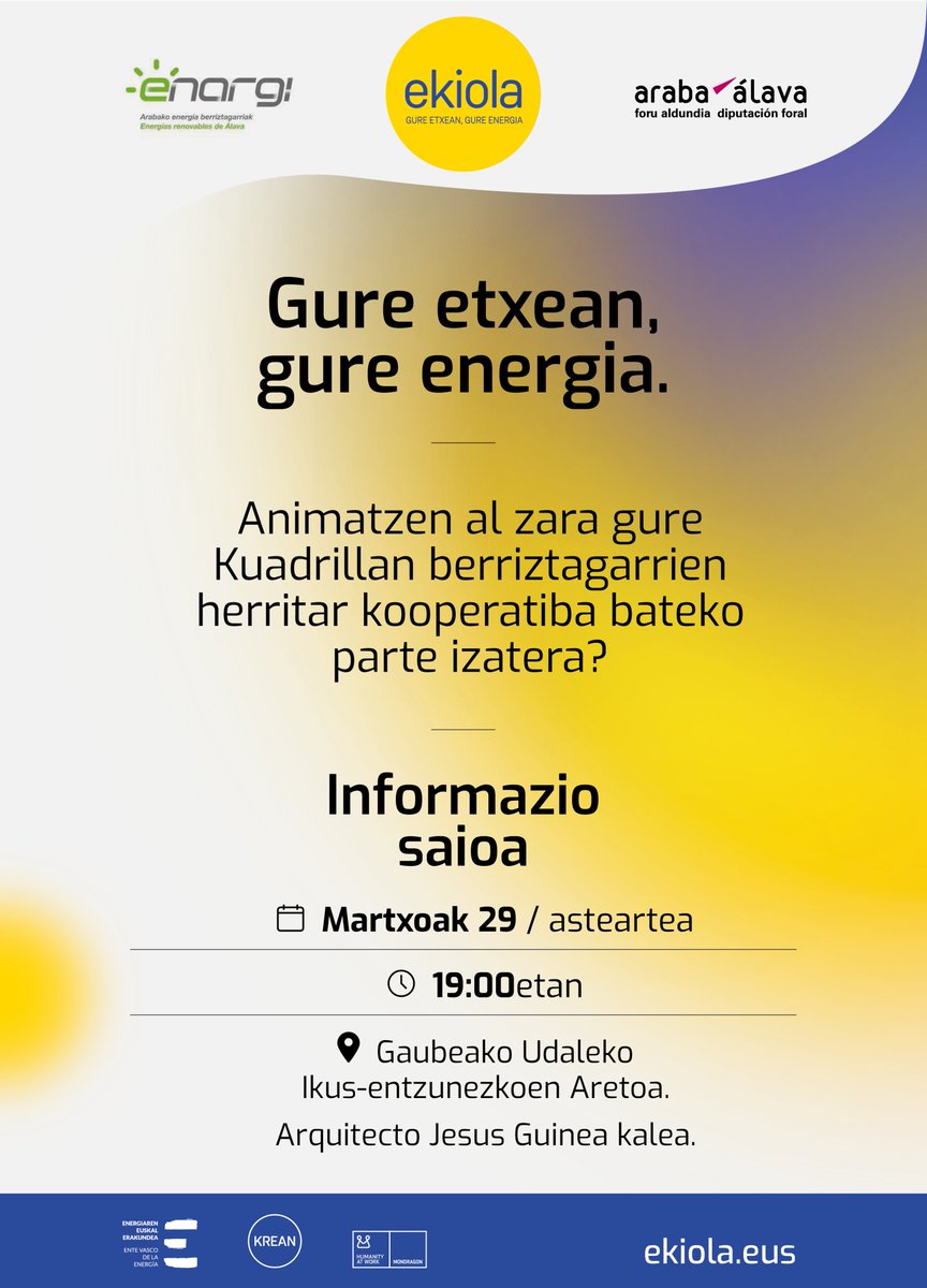 Arabako Foru Aldundiak Añanako Kuadrilan egingo diren informazio-saioetara gonbidatzen ditu herritarrak, EKIOLA energia-kooperatibak eta proiektuaren xehetasun zehatzak ezagutzeko. Astelehena 28 Langraizen eta Asteartea 29 Gaubean.