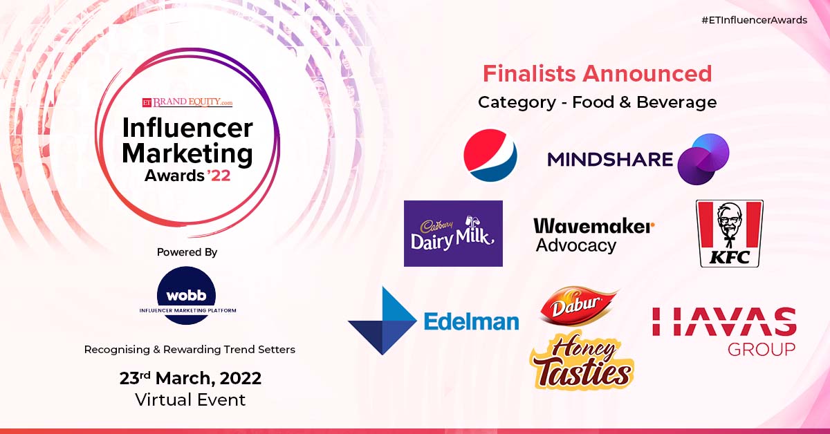 ETBrandEquity's tweet photo. The wait is over: Here are the Shortlists for #ETInfluencerAwards 2022. We witnessed great work under the ‘Food & Beverage’ category.
- #PepsiCoIndia & #Mindshare
- #CadburyDairyMilk & #Wavemaker
- #KFCIndia & #EdelmanIndia
- @DaburHoney_Ind & @HavasGroupIN https://t.co/nw1AvGqj3x