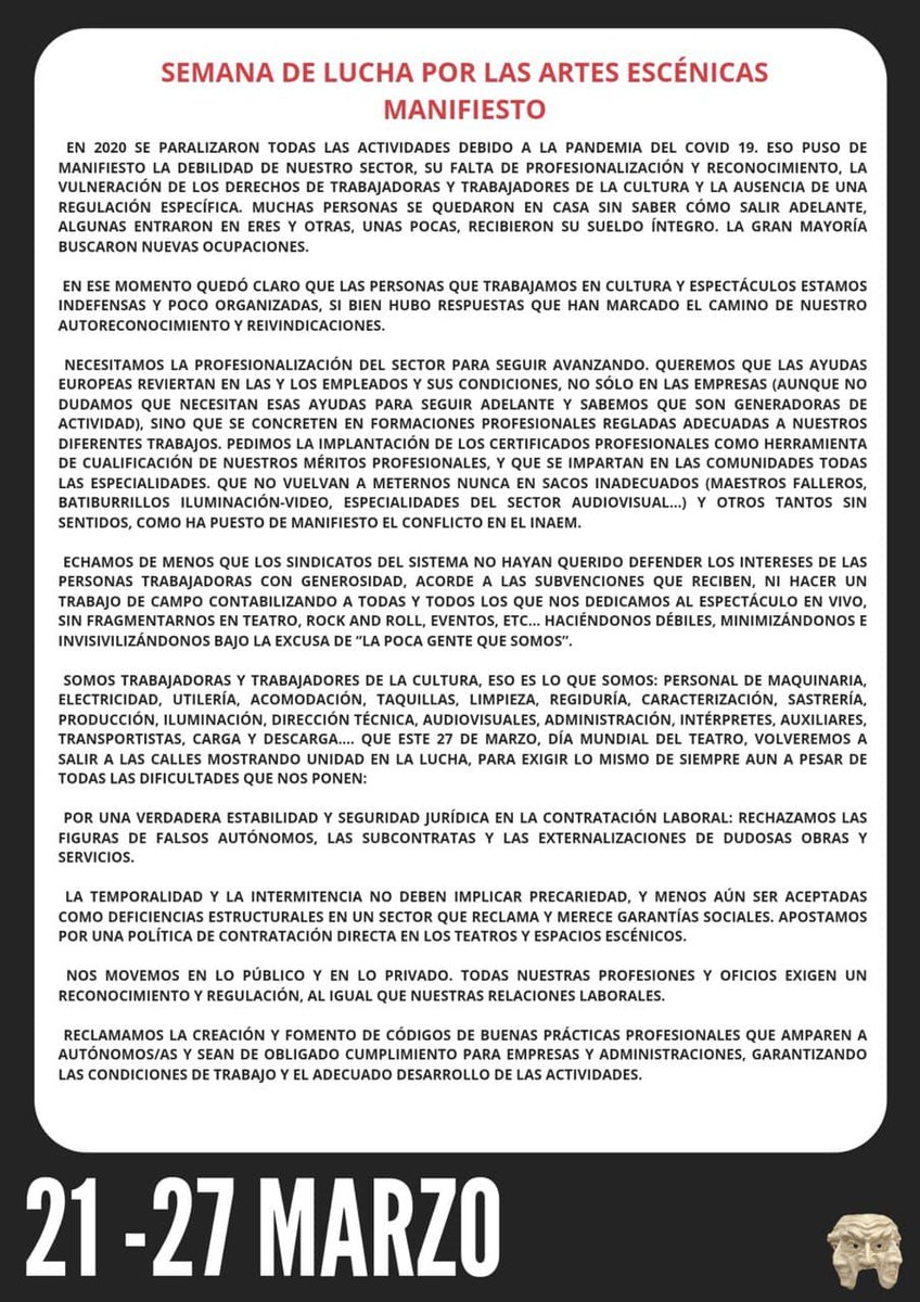 Recuerda que estamos en la #semanadeluchaporlasartesescenicas  y hasta el 27 de marzo se van a organizar mesas abiertas de información y debate sobre cuestiones que afectan al sector escénico, como son la excesiva temporalidad o las contrataciones y externalizaciones fraudulentas