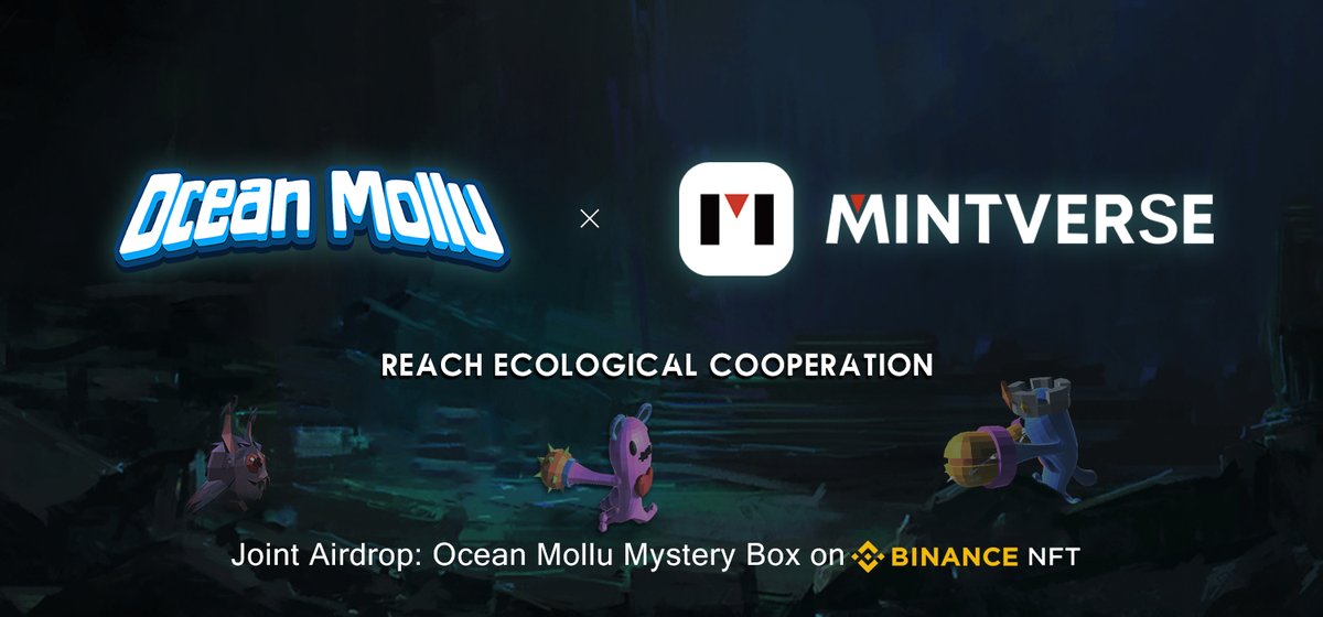 OceanMollu's tweet photo. #OceanMollu and Mintverse reach ecological cooperation! 🧐

⚜️Mystery box #airdrop competition launch!

🎁ℝ𝕖𝕨𝕒𝕣𝕕: Mollu MysteryBox on Binance NFT

⚙️Tasks:

✔️Follow @Mintverse_&amp; @OceanMollu

✔️Like,Retweet,Tag 3 Friends

👉Submit form:
https://t.co/7H5JLYasXj

#NFTgiveaway https://t.co/OQXRhfSEkp