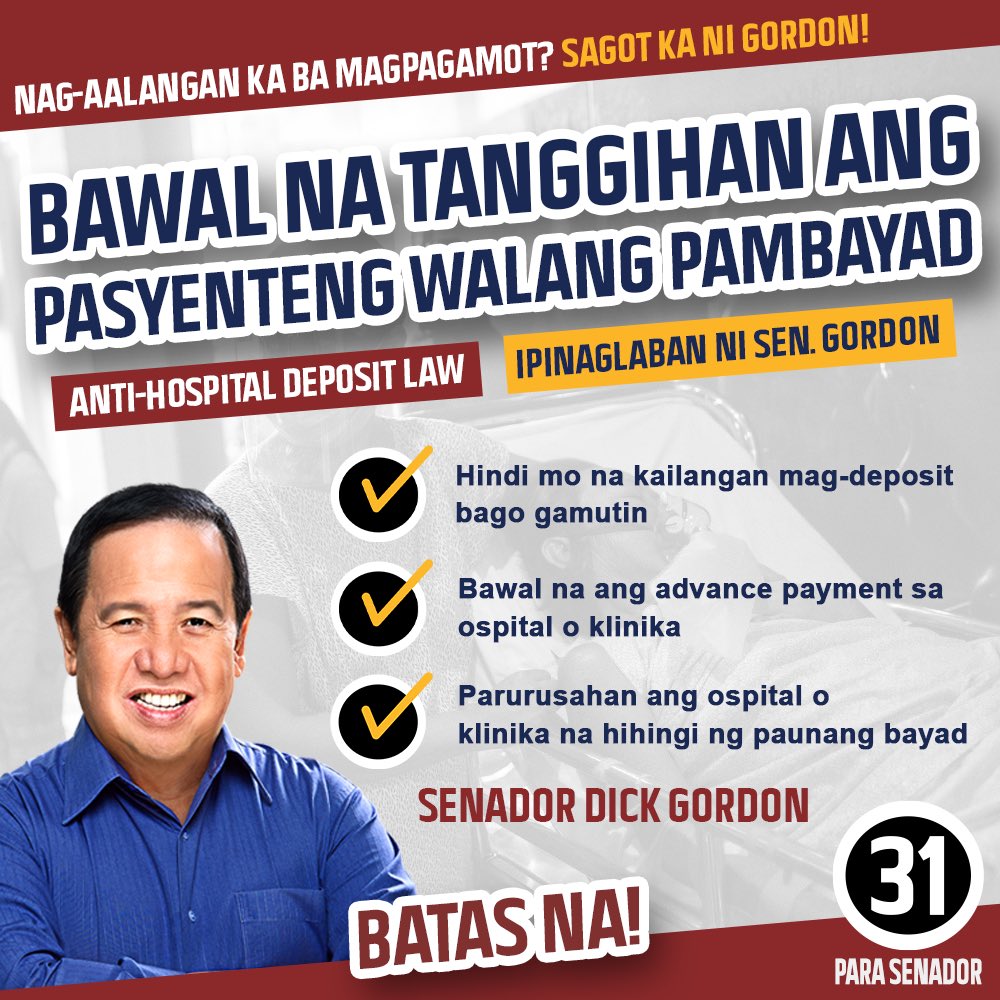 DickGordonDG's tweet photo. Wala nang Deposito sa mga Ospital! 

Mas mahalaga ang buhay kaysa sa kita. Kaya ipinaglaban ko ang Anti-Hospital Deposit Law, para wala ng hindi makakapagpagamot dahil sa kahirapan at kawalan ng panggastos. 

#31WowDickGordon2022
#DiKaPababayaan 
#IpasokSiDick
#Halalan2022 https://t.co/ulAo3X5SLD