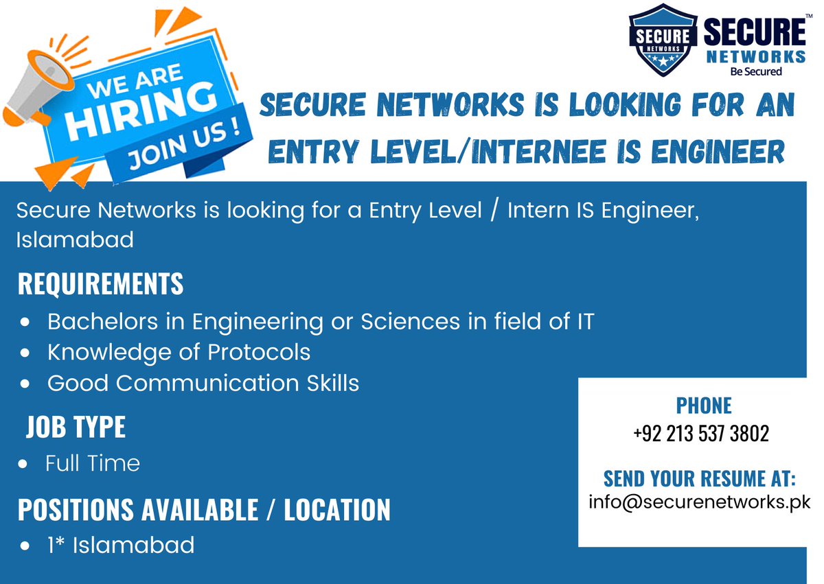 SecureNetworksp's tweet image. WE ARE HIRING!!!
Secure Networks Pvt. Ltd is looking for an Entry Level/Internee Information Security  (IS) Engineer for Islamabad.

Kindly send your resume at info@securenetworks.pk

#ISEngineer
#intershipopportunity
#internship2022
#jobposting
#vacancy
#vacancyalert