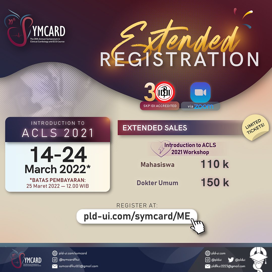 pldfkui's tweet photo. [EXTENDED REGISTRATION ACLS]

Workshop Online INTRODUCTION TO ACLS 2021 The 20th SYMCARD dengan 3 SKP IDI. Pendaftaran masih dibuka hingga 24 Maret 2022!
#PLDUI https://t.co/DLahaKy0bj