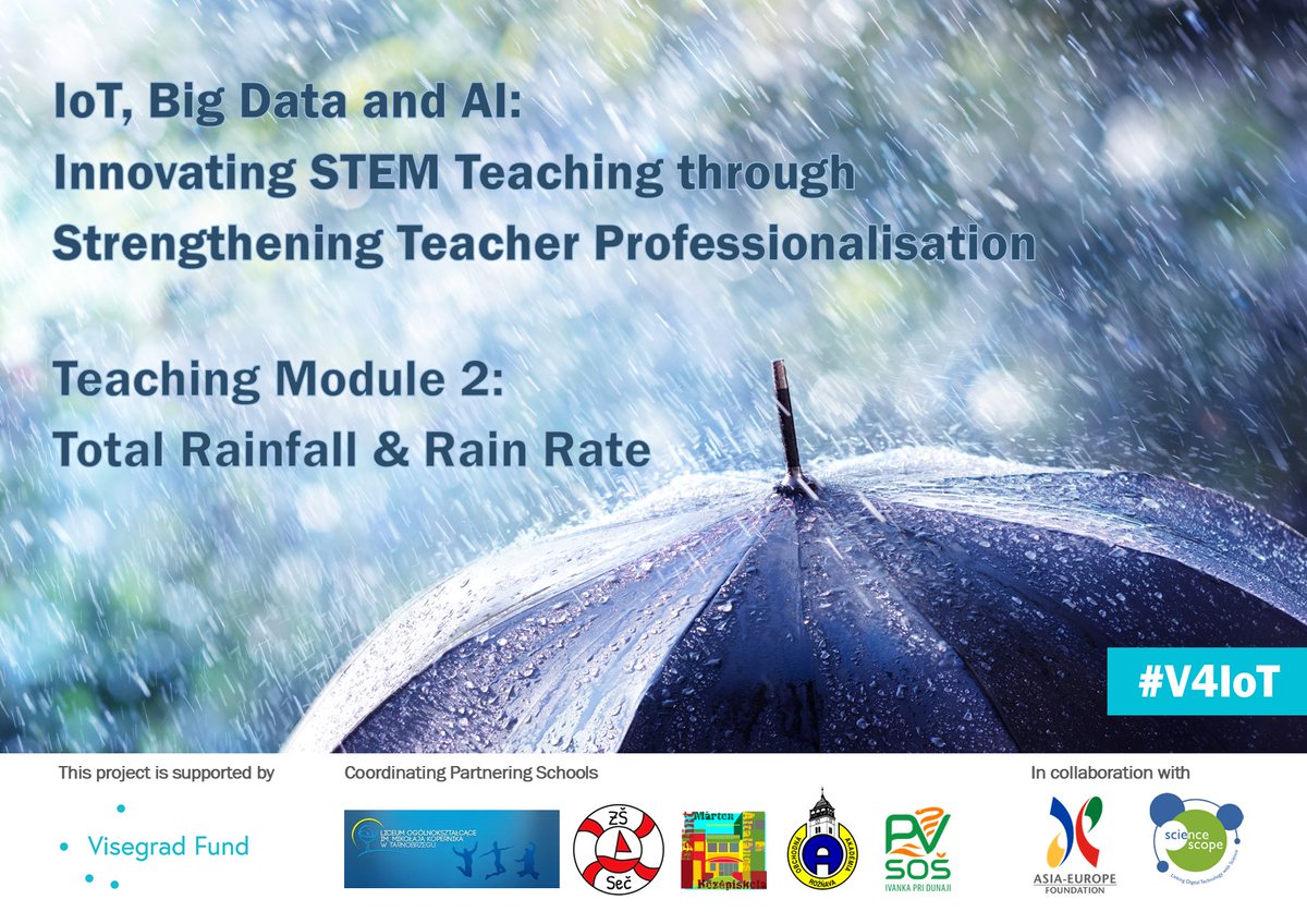 asefedu's tweet photo. Our 2nd #V4IoT #STEM Teaching Module, Total Rainfall & Rain Rate, is designed in a form of court trial to promote #interdisciplinary #learning! For more info: https://t.co/nGpQfnYgi0
#ASEFClassNet
🙏Funded by @VisegradFund
Designed & implemented by @aseforg & @ScienceScopeIoT https://t.co/GDF9LfgURY