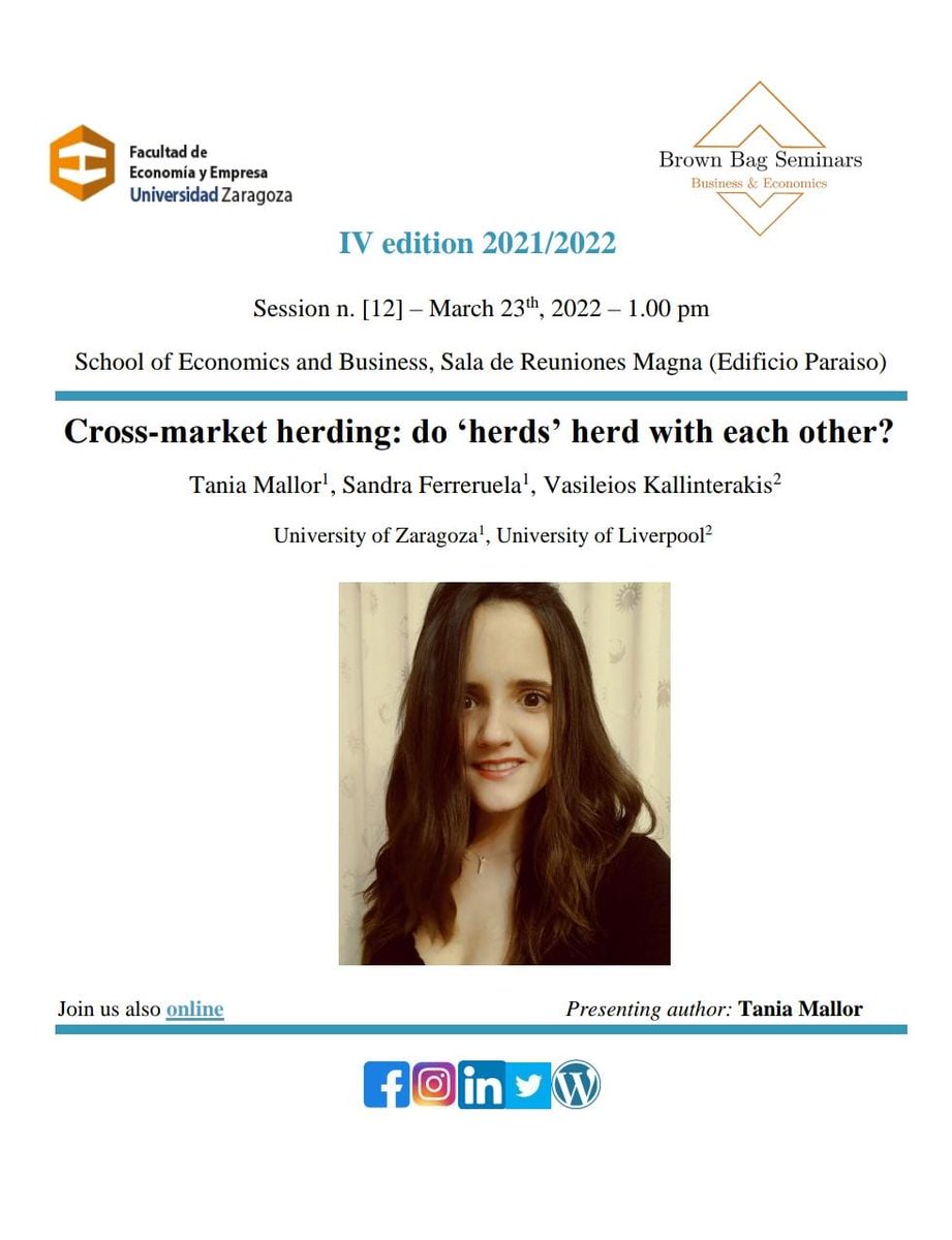 BagBusiness's tweet photo. Tomorrow at 13:00 takes place the 12th session of the #IVBBS !! @FECEM_unizar
🧑🏫 Tania Mallor will be presenting:
🔍"Cross-market herding: do herds' herd with each other?"
📍Sala de Reuniones Magna & online https://t.co/jsECenVfzt