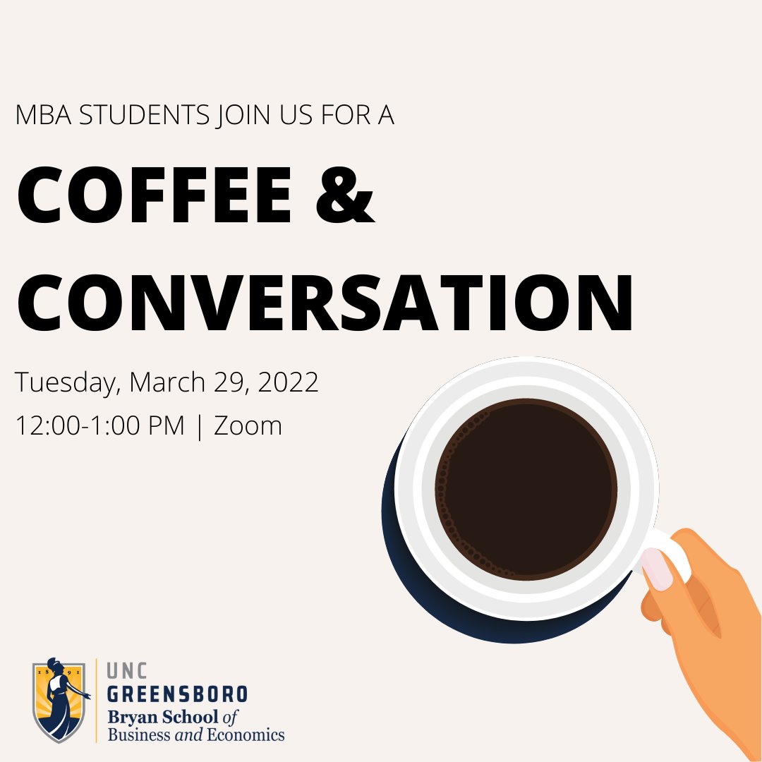 MBA Students you are invited to a Coffee &amp; Conversation on March 29, 2022! Please check your MBA Weekly Digest email for the zoom link to join.

We hope to see you there!