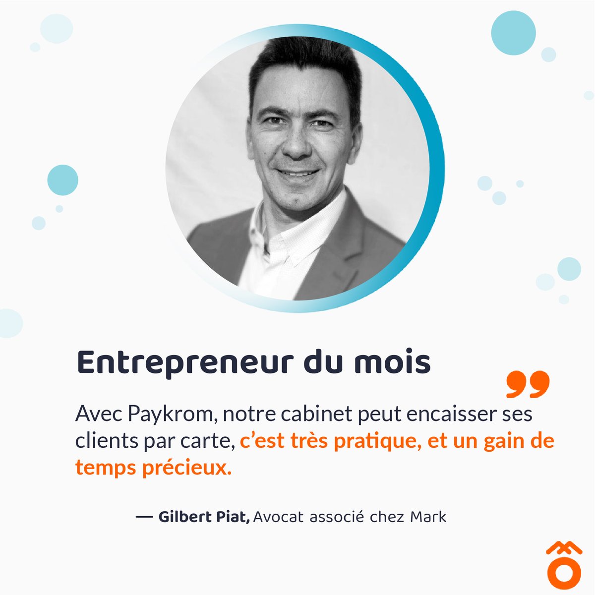 paykrom's tweet photo. 🔊Ce mois-ci, nous mettons à l'honneur Gilbert PIAT : Avocat associé chez Mark.

👉Conseiller, protéger et réagir sont les trois maîtres mots du cabinet.

🎯Son compte pro : Paykrom

🧡Nous sommes fiers de le compter parmi notre communauté d'entrepreneurs.

#entrepreneur #avocat https://t.co/99gUirasvJ