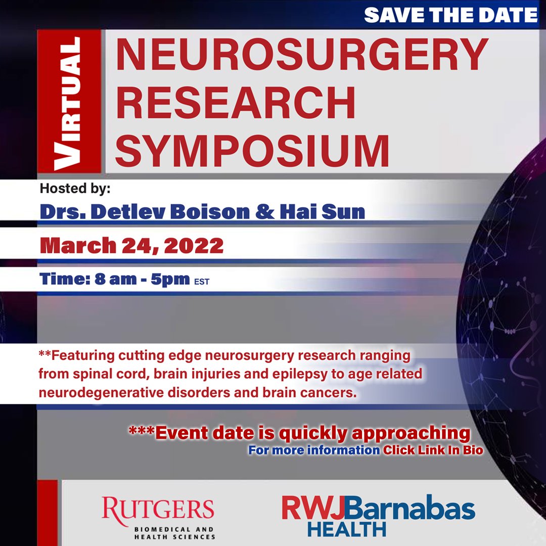 The 3rd Annual Neurosurgery Research Symposium is 3/24/22 Hosted by Drs. Boison &amp; Sun, of Neurosurgery at Rutgers, Robert Wood Johnson Medical School &amp; NJ Medical School. lnk.bio/RutgersNeurosu… #neurosurgery #neuroscience #research #neuro #epilepsy #epilepsyawareness #keto